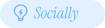 Socially